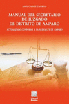 MANUAL DEL SECRETARIO DE JUZGADO DE DISTRITO DE AMPARO
