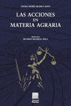 LAS ACCIONES EN MATERIA AGRARIA