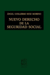 NUEVO DERECHO DE LA SEGURIDAD SOCIAL