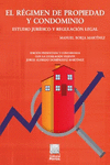 EL REGIMEN DE PROPIEDAD Y CONDOMINIO