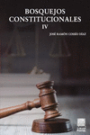 BOSQUEJOS CONSTITUCIONALES IV