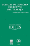 MANUAL DE DERECHO COLECTIVO DEL TRABAJO