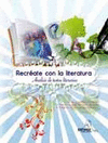 RECREATE CON LA LITERATURA (ANALISIS DE TEXTOS LITERARIOS)