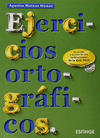 EJERCICIOS ORTOGRAFICOS