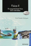 FISICA II (EL COMPORTAMIENTO FISICO DE LA NATURALEZA)