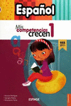 MIS COMPETENCIAS CRECEN ESPA�OL 1