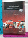 HISTORIA UNIVERSAL (LA HUMANIDAD Y LA GLOBALIZACION)