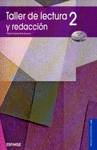 TALLER DE LECTURA Y REDACCION 2