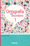 ORTOGRAFIA PARA SECUNDARIA 1