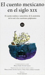 VOLUMEN III EL CUENTO REALISTA Y NATURISTA DE LA ANATOMIA DE LO REAL A LAS CUESTIONES PALPITANTES