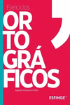 EJERCICIOS ORTOGRAFICOS