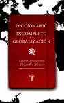 DICCIONARIO INCOMPLETO DE LA GLOBALIZACION
