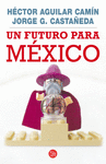 FUTURO PARA MEXICO UN