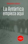 LA ANTARTICA EMPIEZA AQU