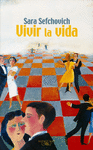 VIVIR LA VIDA