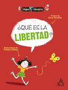 QUE ES LA LIBERTAD