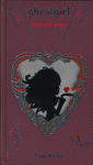 GHOSTGIRL LOCA POR AMOR (GHOSTGIRL 3)