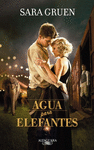 AGUA PARA ELEFANTES (PELICULA)