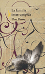 FAMILIA INTERRUMPIDA LA