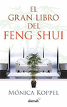 GRAN LIBRO DE FENG SHUI EL (BESTSELLER)