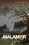 TRILOGIA DEL MALAMOR HACIA EL FIN DEL M