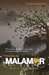 TRILOGIA DEL MALAMOR HACIA EL FIN DEL M