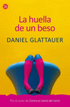HUELLA DE UN BESO LA