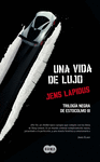 VIDA DE LUJO UNA