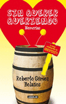 SIN QUERER QUERIENDO (BESTSELLER)