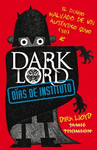 DARK LORD DIAS DE INSTITUTO