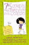 75 CONSEJOS PARA SOBREVIVIR EN EL COLEGIO