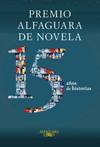 PREMIO ALFAGUARA DE NOVELA