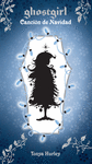 GHOSTGIRL CANCION DE NAVIDAD