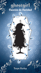 GHOSTGIRL CANCION DE NAVIDAD (GHOSTGIRL