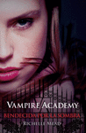 VAMPIRE ACADEMY BENDECIDA POR LA SOMBRA