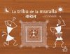 LA TRIBU DE LA MURALLA