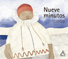 NUEVE MINUTOS