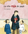 LA SILLA ROJA DE PAPA