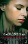 VAMPIRE ACADEMY PROMESAS DE SANGRE