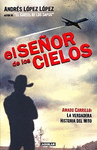 EL SE�OR DE LOS CIELOS