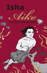 AIKO Y EL DIAMANTE PERDIDO