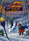 FLAMBUS GREEN 6 EN BUSCA DEL GRAN VIRIDUS