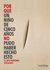 POR QUE UN NI�O DE CINCO A�OS NO PUDO