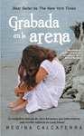 GRABADA EN LA ARENA