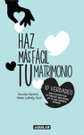 HAZ MAS FACIL TU MATRIMONIO