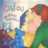CAILLOU BUENAS NOCHES