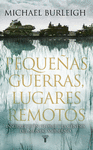 PEQUE�AS GUERRAS LUGARES REMOTOS