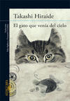 EL GATO QUE VENIA DEL CIELO