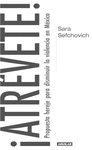 ATREVETE