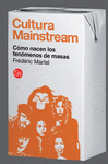 CULTURA MAINSTREAM